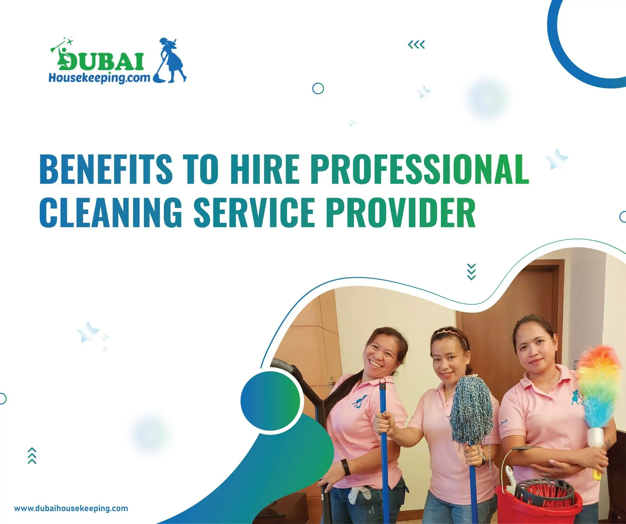 Benefits to Hire Professional Cleaning Service Provider